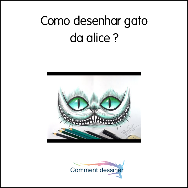 Como desenhar gato da alice